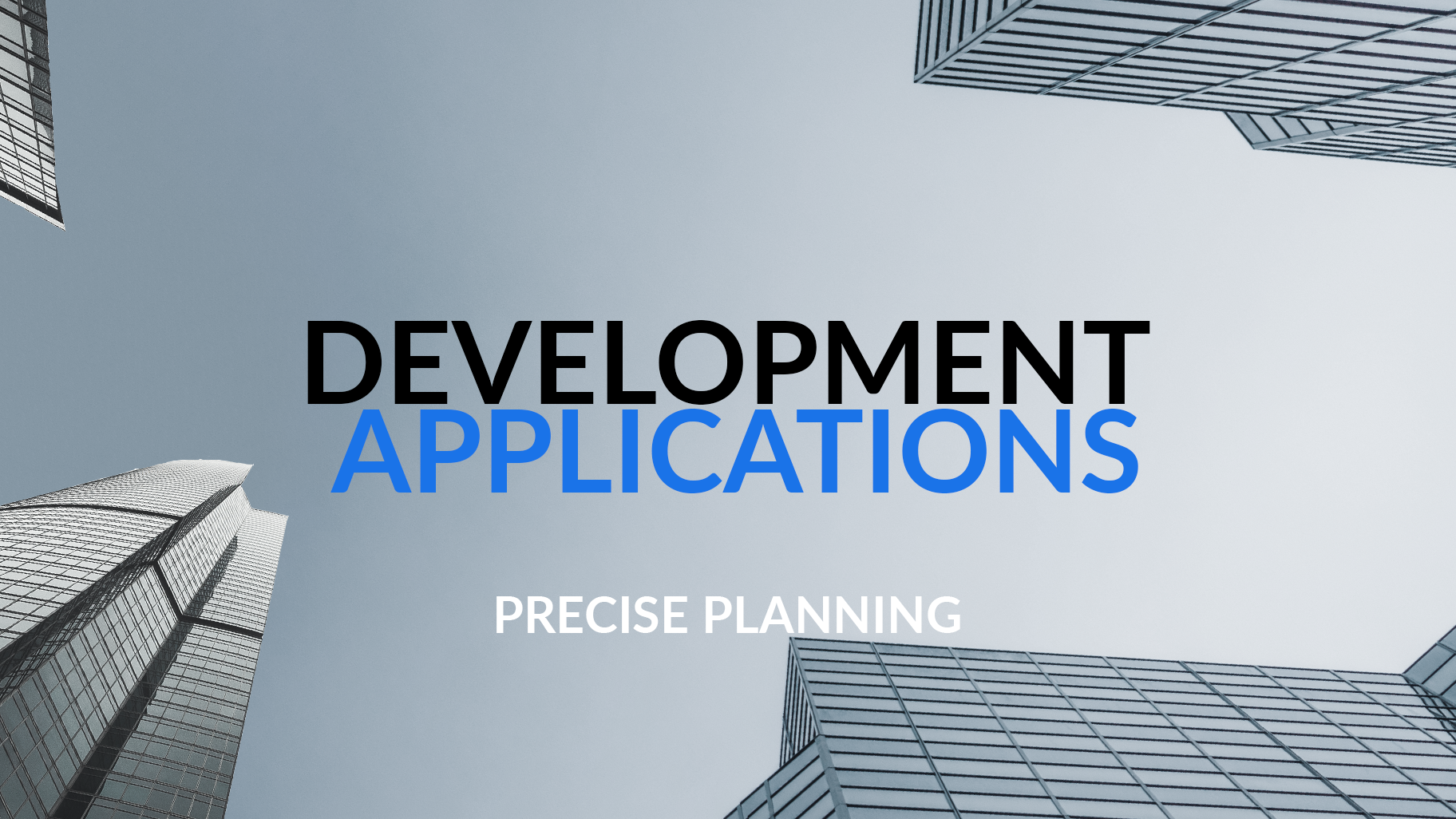 Development Application - Learn More