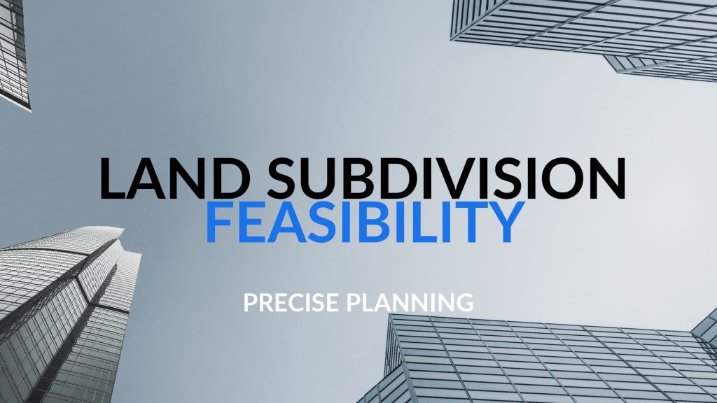 Land Subdivision Feasibility